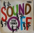 画像1: TITUS TURNER/SOUND OFF (1)