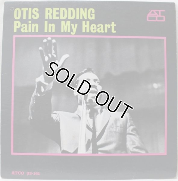 画像1: OTIS REDDING/PAIN IN MY HEART (1)