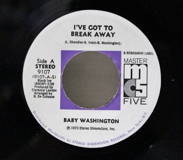 画像1: BABY WASHINGTON/I'VE GOT TO BREAK AWAY / 7"Single (1)