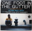 画像1: DAVE BAILEY SEXTET/ONE FOOT IN THE GUTTER (1)
