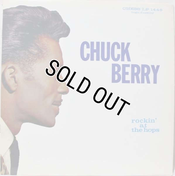 画像1: CHUCK BERRY ROCKIN' AT THE HOPS (1)
