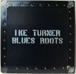 画像1: IKE TURNER / BLUES ROOTS (1)