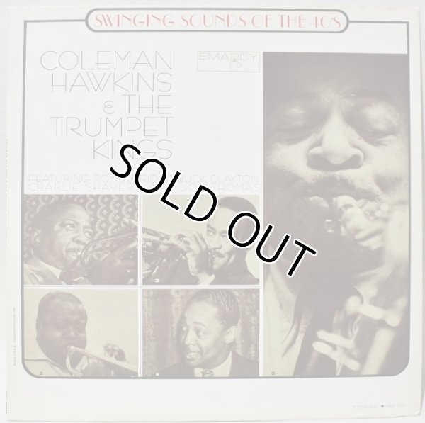 画像1: COLEMAN HAWKINS & THE TRUMPET KINGS / Swinging Sounds Of The 40's (1)