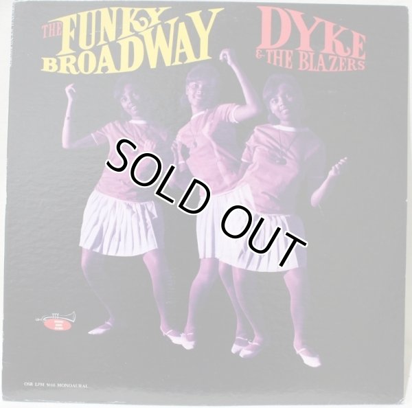 画像1: DYKE & THE BLAZERS / FUNKY BROADWAY / MONO  (1)