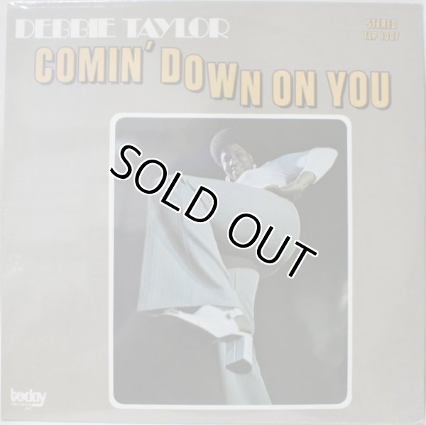 画像1: DEBBIE TAYLOR / COMIN' DOWN ON YOU / SEALED  (1)