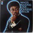画像1: Johnnie Taylor / Who's Making Love (1)