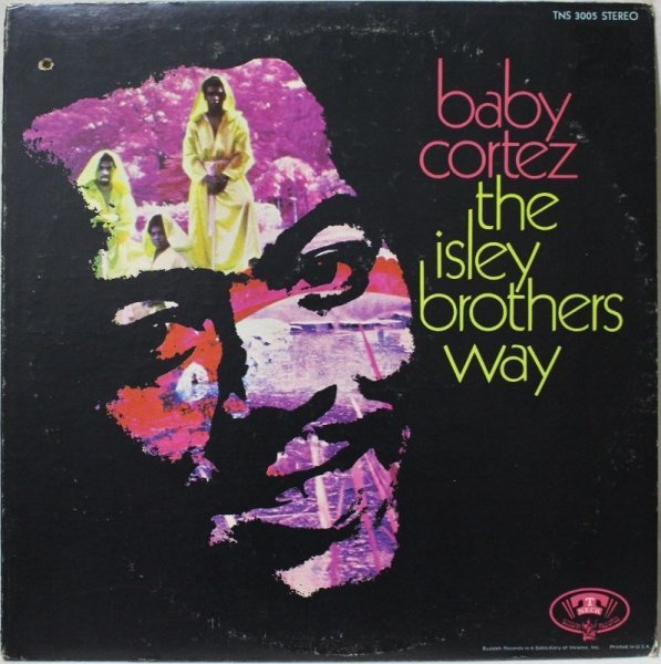 画像1: Baby Cortez / The Isley Brothers Way (1)