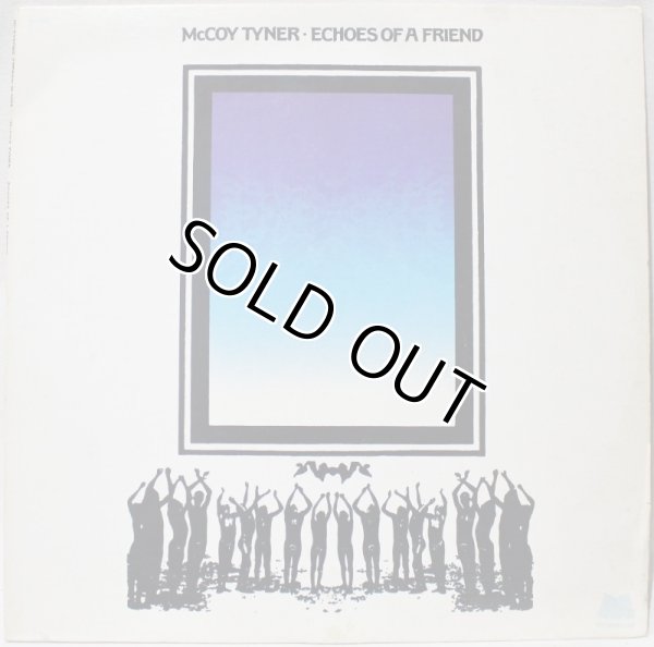 画像1: McCoy Tyner / Echoes Of A Friend (1)