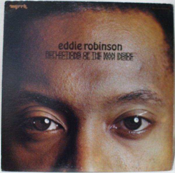 画像1: Eddie Robinson / Reflections Of The Man Inside (1)