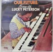 画像1: Lucky Peterson / Our Future: 5 Year Old Lucky Peterson / Sealed (1)