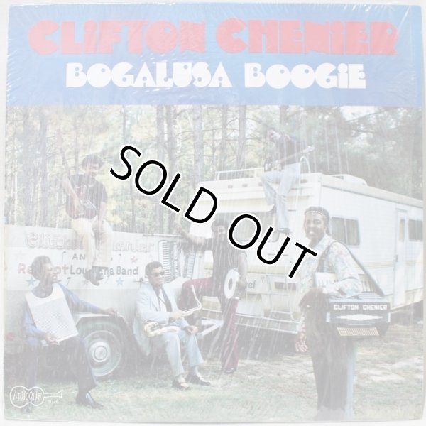 画像1: Clifton Chenier / Bogalusa Boogie (1)