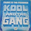 画像1: Kool & The Gang / Music Is The Message (1)