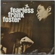 画像1: Frank Foster / Fearless Frank Foster (1)