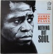 画像1: James Brown & The Famous Flames / James Brown Plays Nothing But Soul (1)
