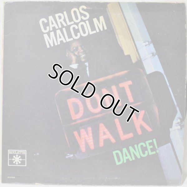 画像1: Carlos Malcolm / Don't Walk, Dance! (1)