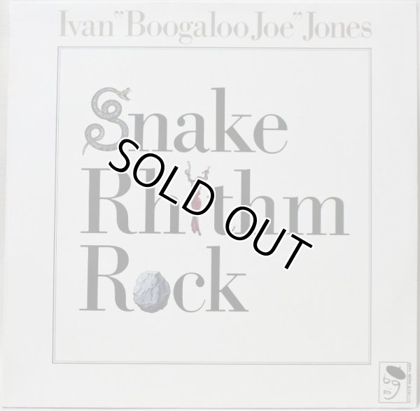 画像1: Ivan "Boogaloo Joe" Jones / Snake Rhythm Rock / Reissue (1)