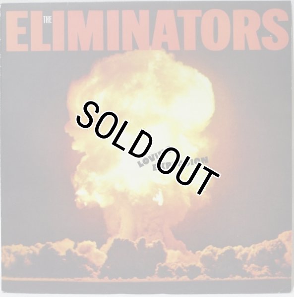 画像1: The Eliminators / Loving Explosion / Reissue (1)