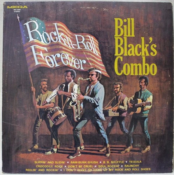 画像1: Bill Black's Combo / Rock-n-Roll Forever (1)