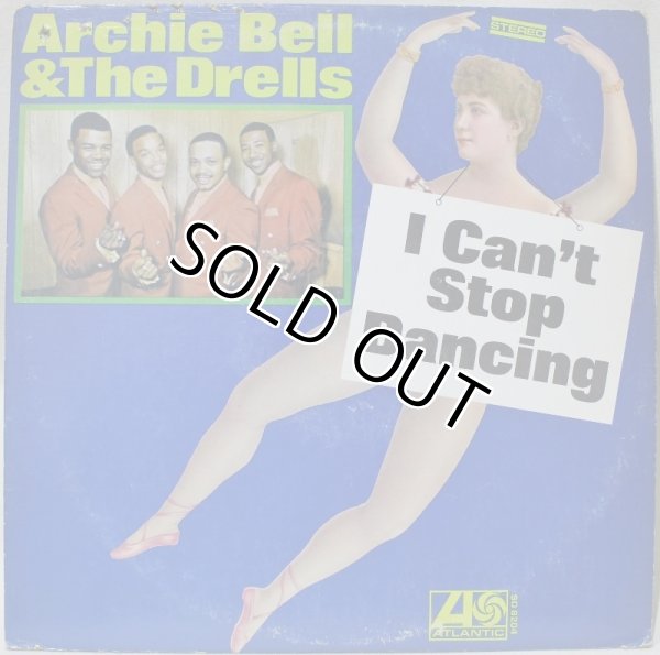 画像1: Archie Bell & The Drells / I Can't Stop Dancing (1)