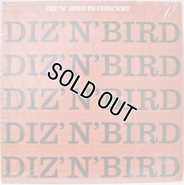 画像1: Dizzy Gillespie & Charlie Parker / Diz 'N' Bird In Concert / Reissue (1)