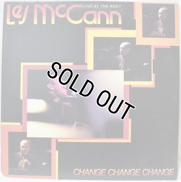 画像1: Les McCann / Change, Change, Change (Live At The Roxy) (1)