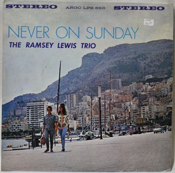 画像1:  The Ramsey Lewis Trio / Never On Sunday (1)