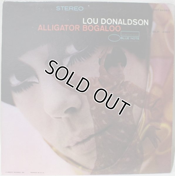 画像1: Lou Donaldson / Alligator Bogaloo (1)