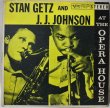 画像1: Stan Getz And J.J. Johnson / At The Opera House (1)