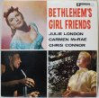 画像1: Chris Connor, Julie London, Carmen McRae / Bethlehem's Girlfriends (1)