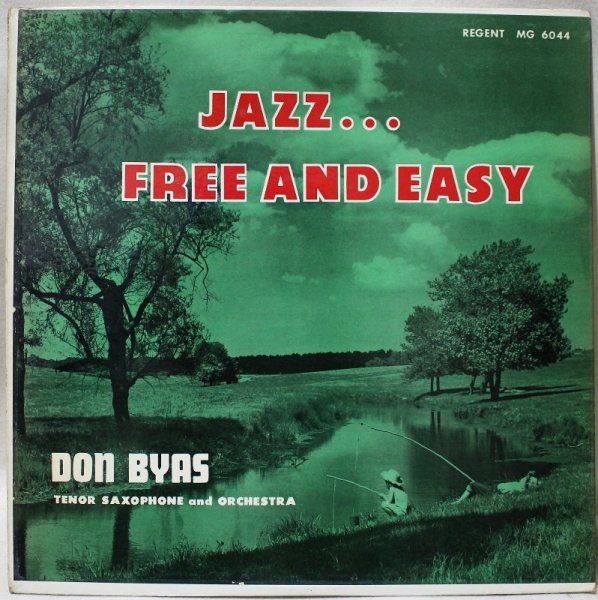 画像1: Don Byas / Jazz... Free And Easy (1)