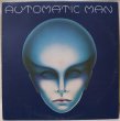 画像1: Automatic Man / Automatic Man (1)