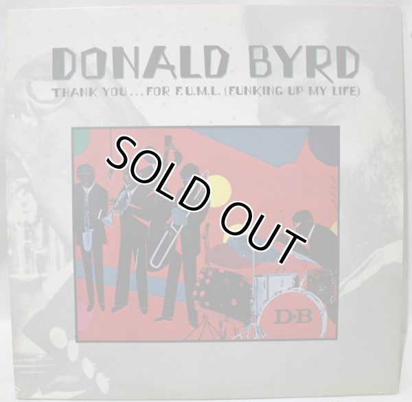 画像1: Donald Byrd / Thank You … For F.U.M.L. (Funking Up My Life) (1)