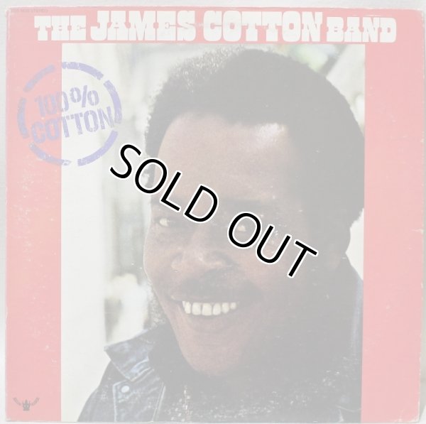 画像1: The James Cotton Band / 100% Cotton (1)