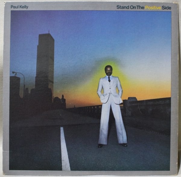 画像1: Paul Kelly / Stand On The Positive Side (1)