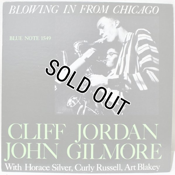 画像1: Cliff Jordan / John Gilmore / Blowing In From Chicago / Reissue, Mono (1)