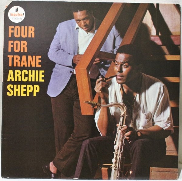 画像1: Archie Shepp / Four For Trane (1)
