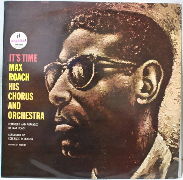 画像1: Max Roach His Chorus And Orchestra / It's Time / King / 日本盤 (1)