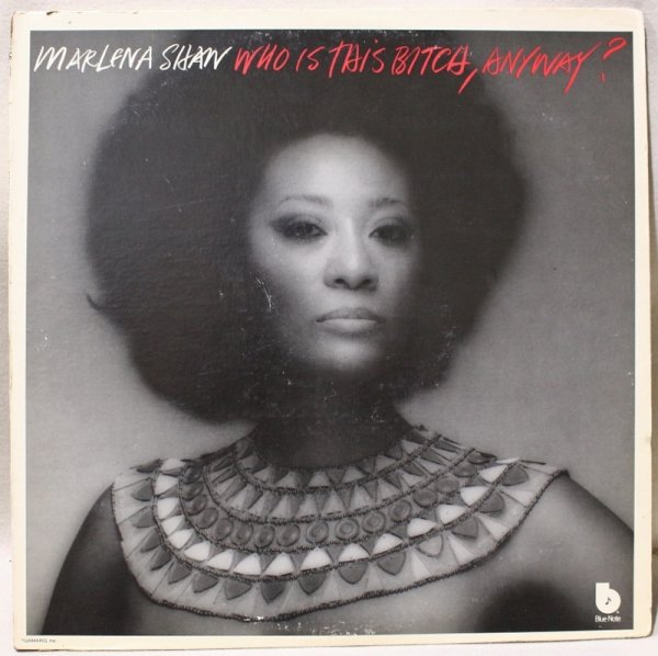 画像1: Marlena Shaw / Who Is This Bitch, Anyway? (1)