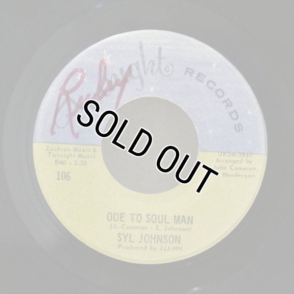 画像1: Syl Johnson / Ode To Soul Man / I'll Take Those Skinny Legs / 7"Single (1)