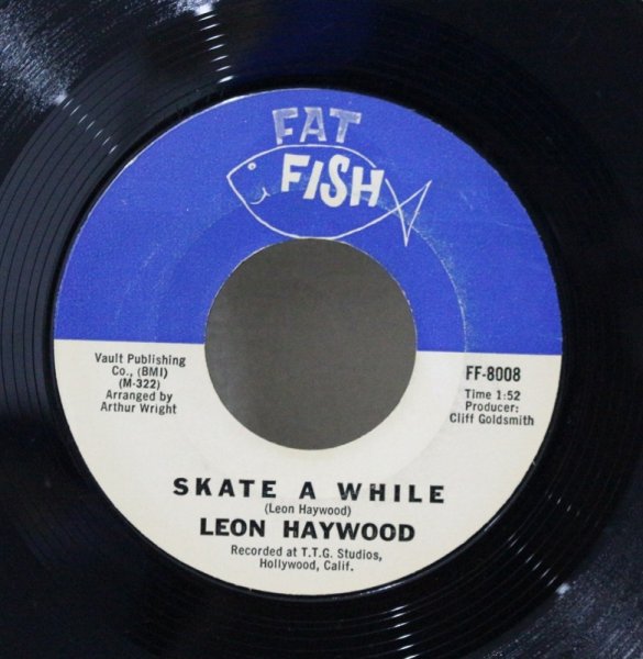 画像1: Leon Haywood / Skate A While / Ever Since You Were Sweet Sixteen / 7"Single (1)