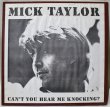 画像1: Mick Taylor / Can't You Hear Me Knocking? (1)