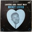 画像1: Mickey Lester / Lovers Are That Way (1)
