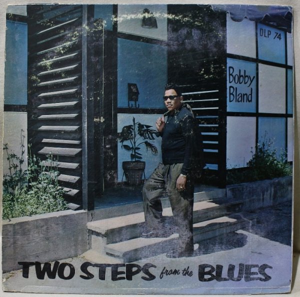画像1: Bobby Bland / Two Steps From The Blues (1)