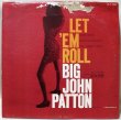 画像1: Big John Patton / Let 'Em Roll / Mono (1)