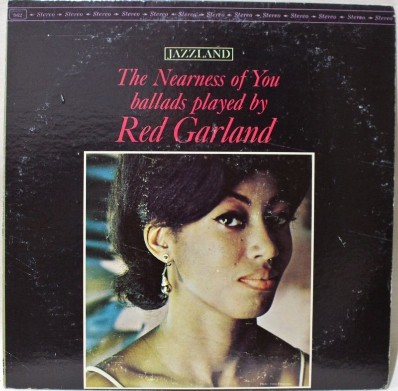 RED GARLAND / THE NEARNESS OF YOU - BLUESOUL RECORDS