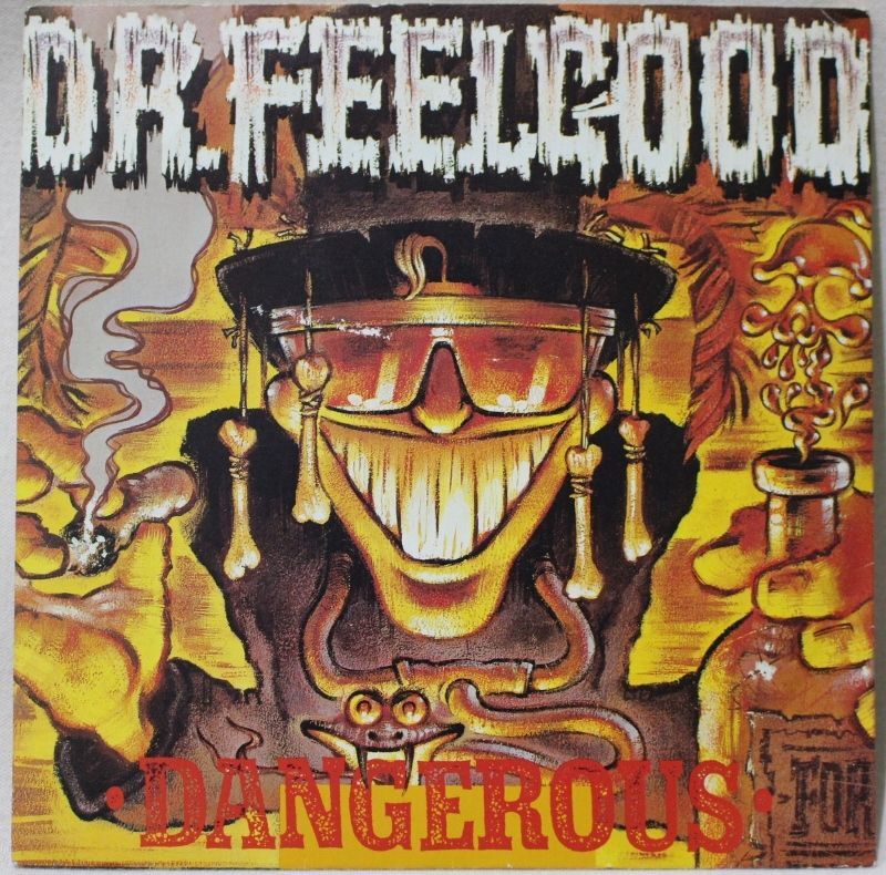 Dr. Feelgood / Dangerous - BLUESOUL RECORDS