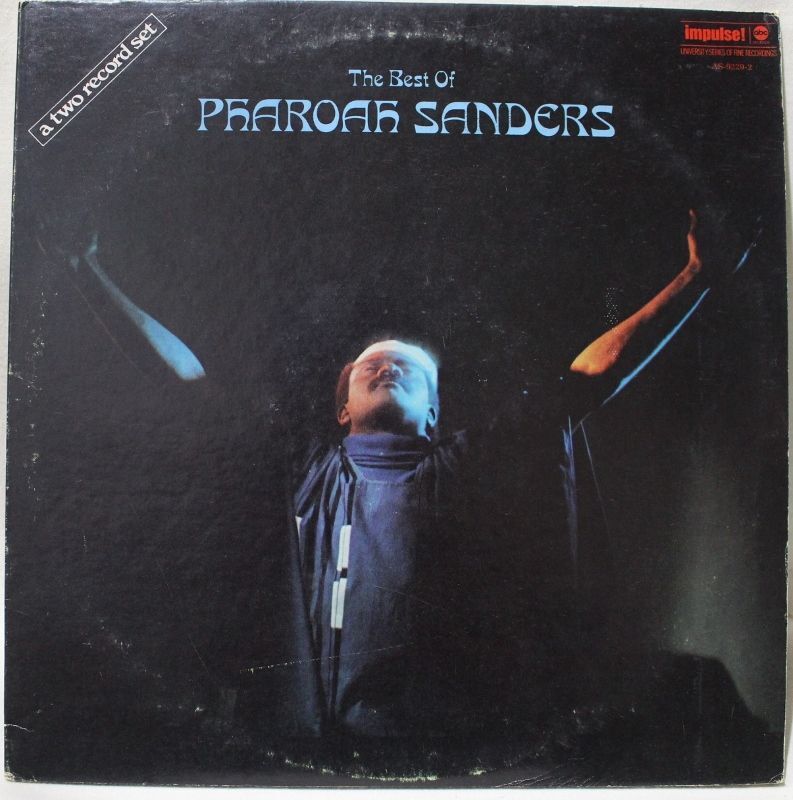 Pharoah Sanders / The Best Of Pharoah Sanders - BLUESOUL RECORDS