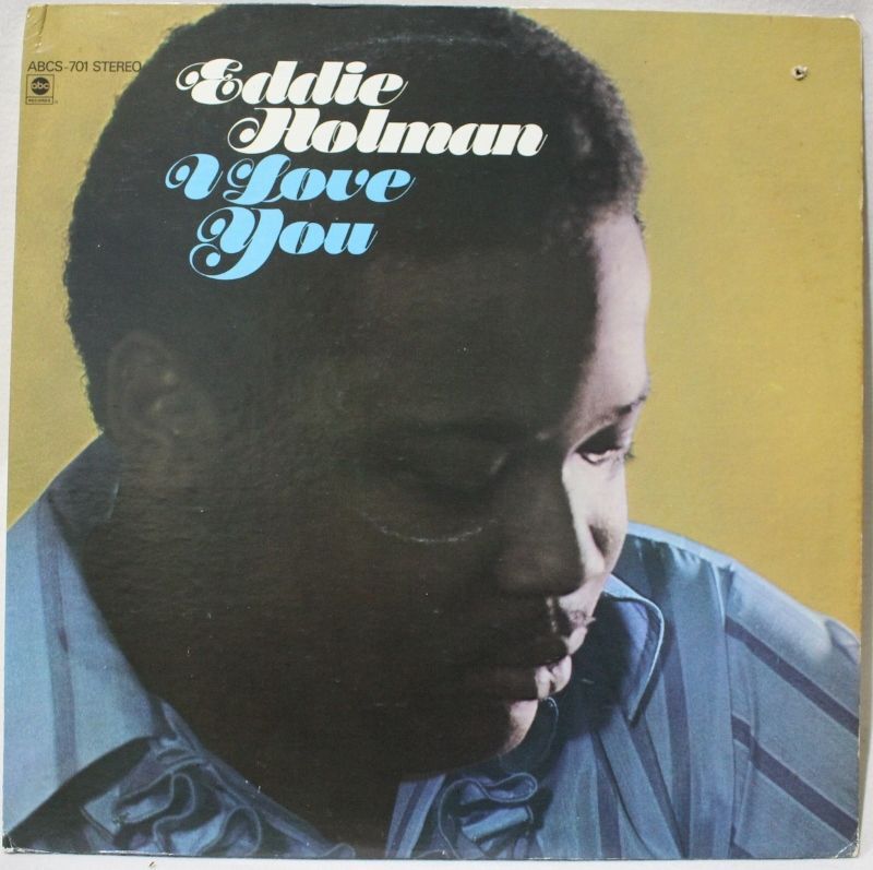 Eddie Holman / I Love You - BLUESOUL RECORDS