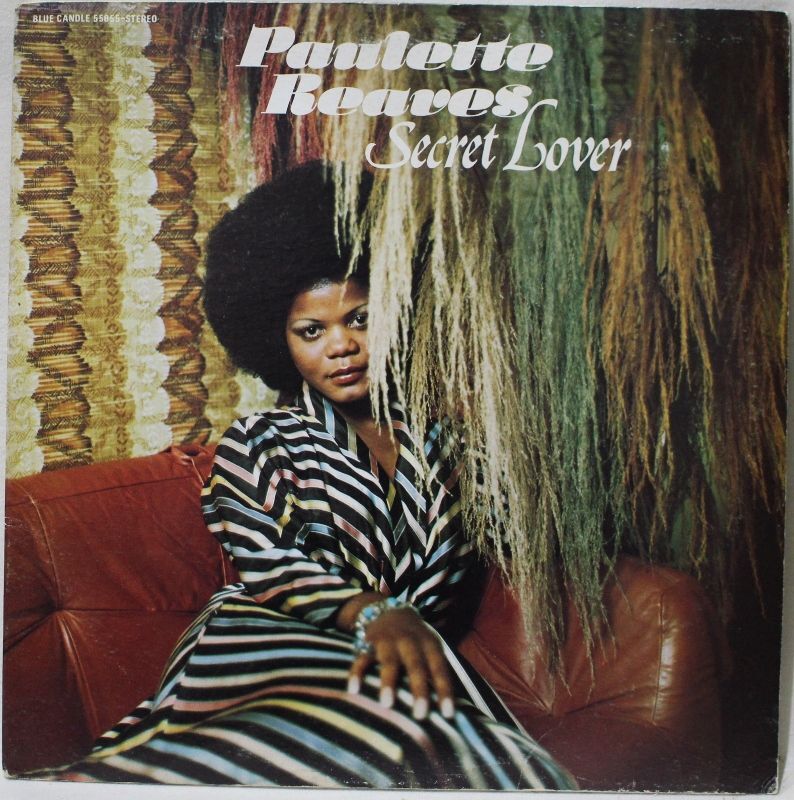 Paulette Reaves / Secret Lover - BLUESOUL RECORDS